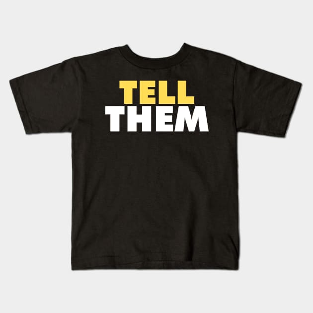 Tell Them - Jay Cutler Kids T-Shirt by respublica